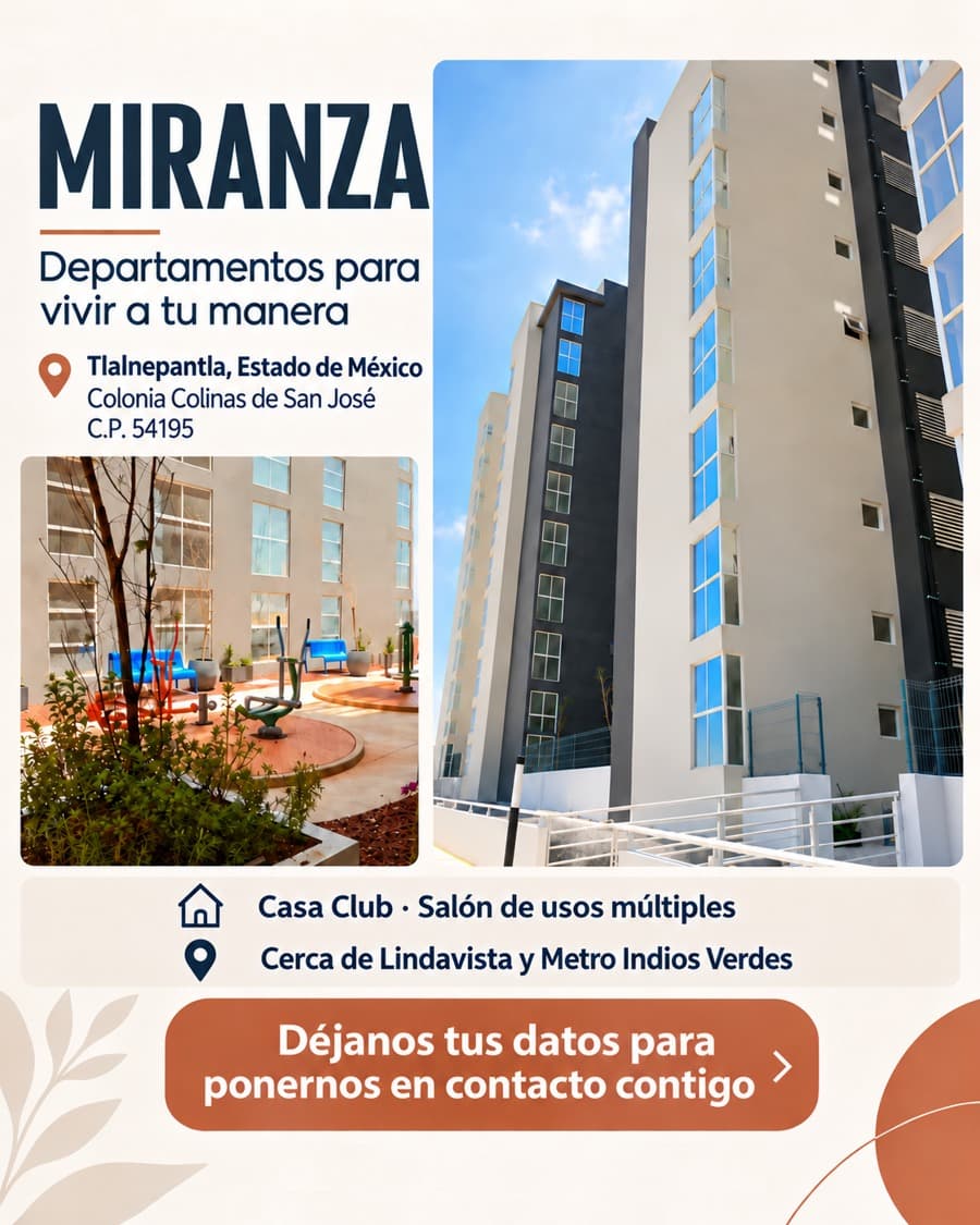 Información sobre los departamentos Miranza en Tlalnepantla